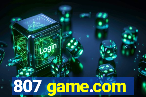807 game.com